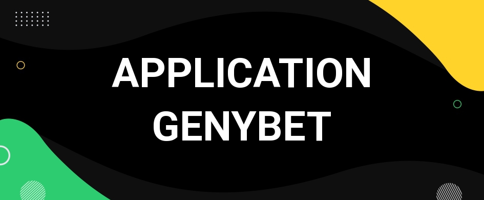 Application Genybet