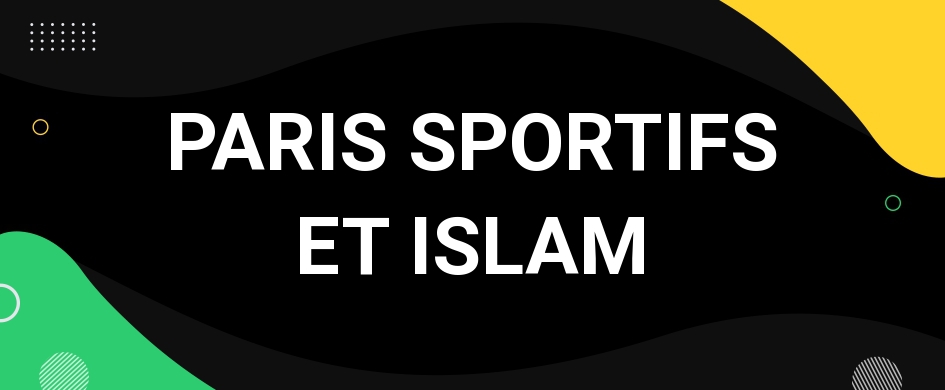 paris sportifs et islam
